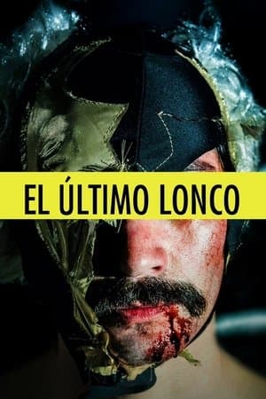 El último Lonco streaming