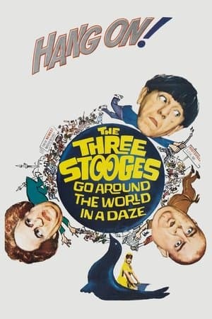 The Three Stooges Go Around the World in a Daze streaming