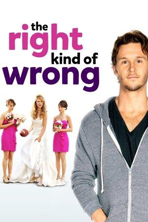 The Right Kind of Wrong streaming