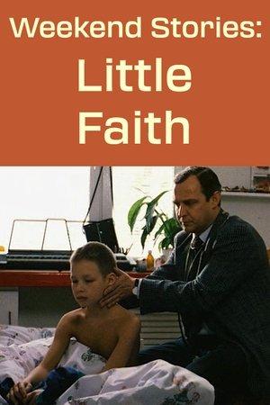 Weekend Stories: Little Faith streaming