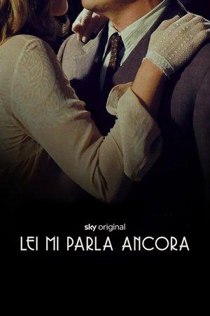 Lei mi parla ancora streaming