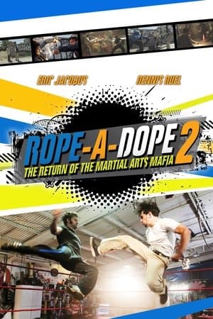 Rope a Dope 2 streaming