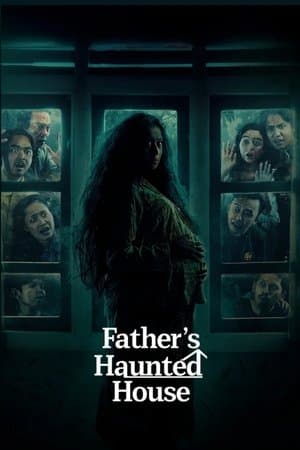 Father's Haunted House streaming