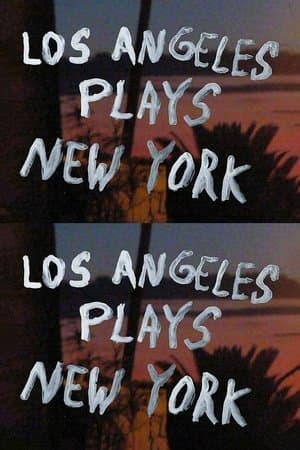 Los Angeles Plays New York streaming