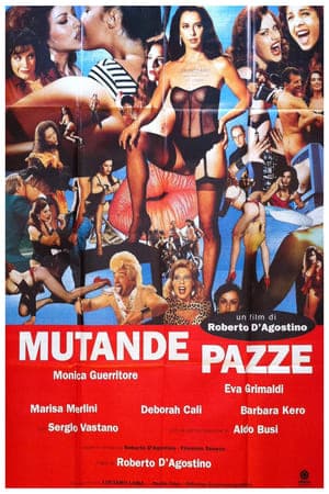 Mutande Pazze streaming