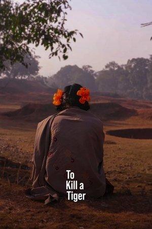 To Kill a Tiger streaming