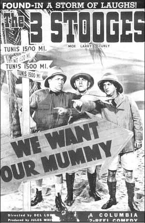 We Want Our Mummy streaming