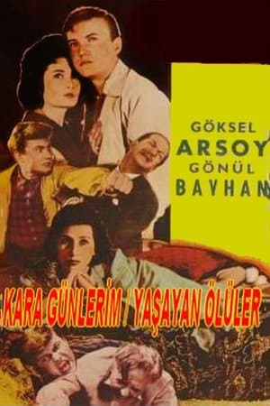 Kara Günlerim streaming