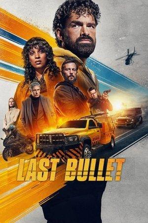 Last Bullet streaming