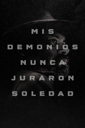 My Demons Never Prayed For Solitude streaming