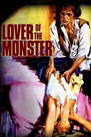 Lover of the Monster streaming