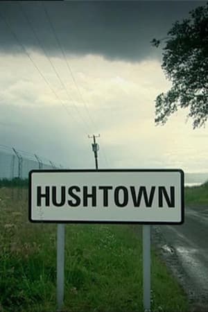 Hushtown streaming