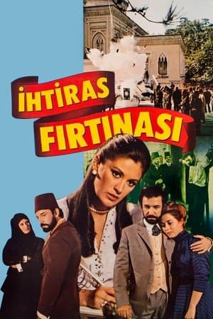 İhtiras Fırtınası streaming