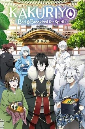 Kakuriyo -Bed & Breakfast for Spirits- streaming