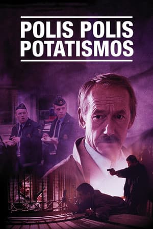 Polis polis potatismos streaming