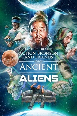 Action Bronson and Friends Watch Ancient Aliens streaming