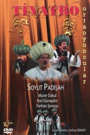 Soyut Padişah streaming