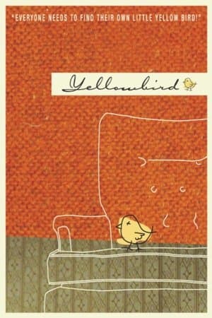 Yellow Bird streaming