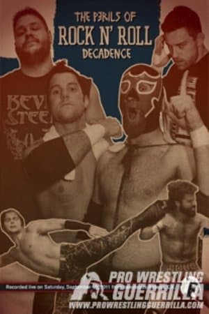 PWG: The Perils of Rock n' Roll Decadence streaming