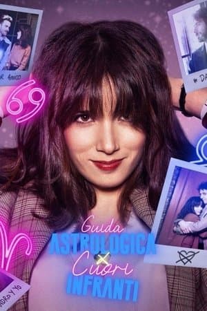 Guide astrologique des cœurs brisés streaming