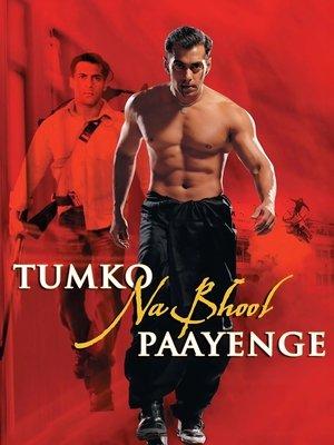 Tumko Na Bhool Paayenge streaming