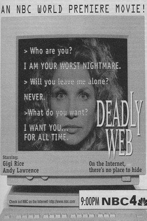Deadly Web streaming