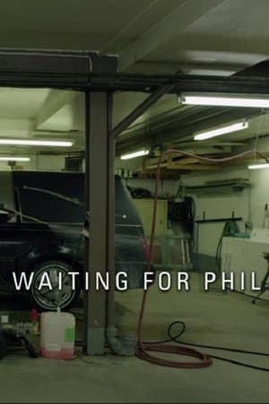Waiting for Phil streaming