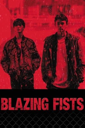 Blazing Fists streaming
