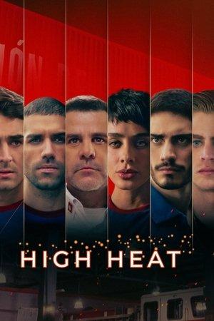 High Heat streaming