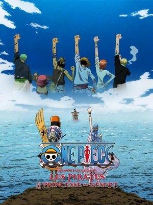 One Piece, film 8, Épisode d'Alabasta : La Princesse du désert et les pirates streaming