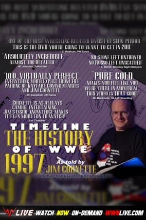 Timeline: The History of WWE – 1997 – As Told By Jim Cornette streaming