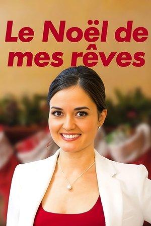 Le Noël de mes rêves streaming