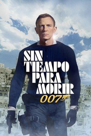 Sin tiempo para morir streaming