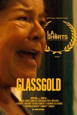 GLASSGOLD streaming