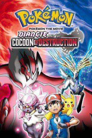Pokémon the Movie: Diancie and the Cocoon of Destruction streaming