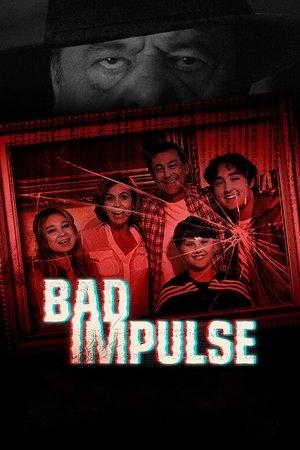 Bad Impulse streaming
