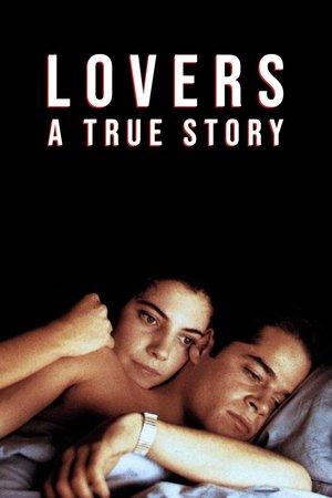 Lovers: A True Story streaming