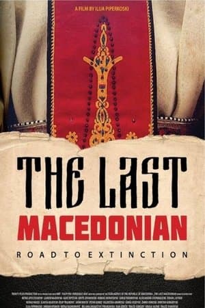 The Last Macedonian - Road to Extinction streaming
