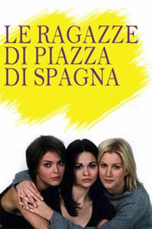 Le ragazze di Piazza di Spagna streaming