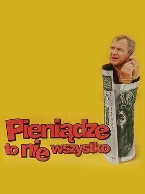 Pieniądze to nie wszystko streaming