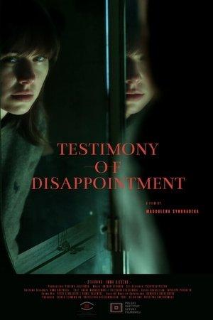 Testimony of Disappointment streaming