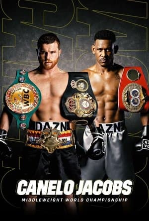 Canelo Alvarez vs. Daniel Jacobs streaming
