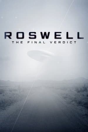 Roswell: The Final Verdict streaming