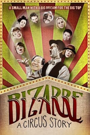 Bizarre: A Circus Story streaming