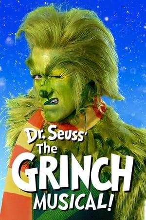 Dr. Seuss' The Grinch Musical streaming