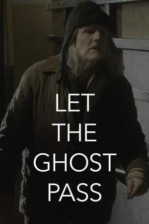 Let the Ghost Pass streaming