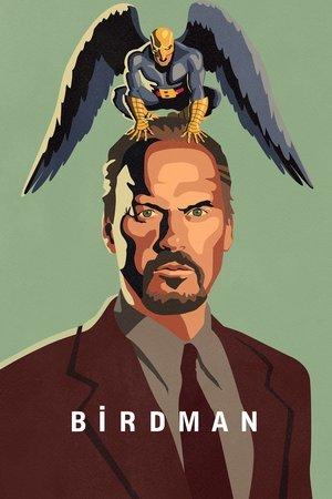 Birdman or (The Unexpected Virtue of Ignorance) streaming