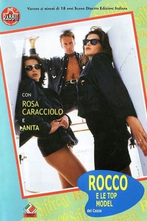Rocco e le top model del cazzo streaming