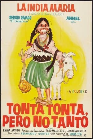 Tonta, tonta, pero no tanto streaming