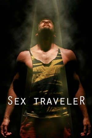 Sex Traveler streaming